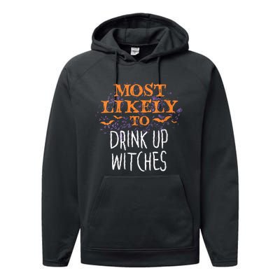 Most Likely To Halloween Drink Up Witches Matching Performance Fleece Hoodie