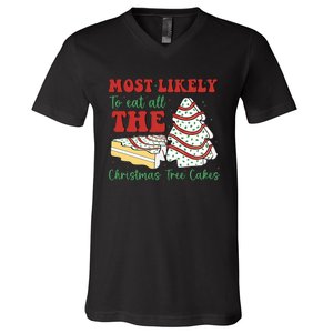 Most Likely To Eat All The Christmas Tree Cakes Debbie V-Neck T-Shirt