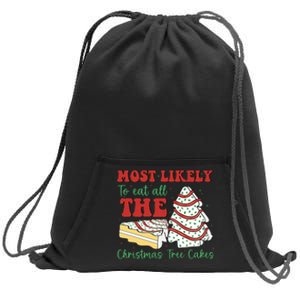 Most Likely To Eat All The Christmas Tree Cakes Debbie Sweatshirt Cinch Pack Bag