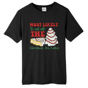 Most Likely To Eat All The Christmas Tree Cakes Debbie Tall Fusion ChromaSoft Performance T-Shirt