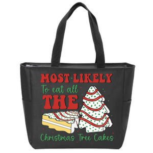 Most Likely To Eat All The Christmas Tree Cakes Debbie Zip Tote Bag