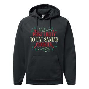 Most Likely To Eat SantaS Cookies Family Christmas Holiday Performance Fleece Hoodie