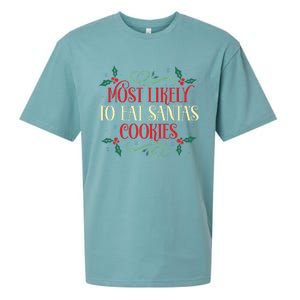 Most Likely To Eat SantaS Cookies Family Christmas Holiday Sueded Cloud Jersey T-Shirt