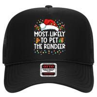 Most Likely To Pet The Reindeer Funny Christmas High Crown Mesh Back Trucker Hat