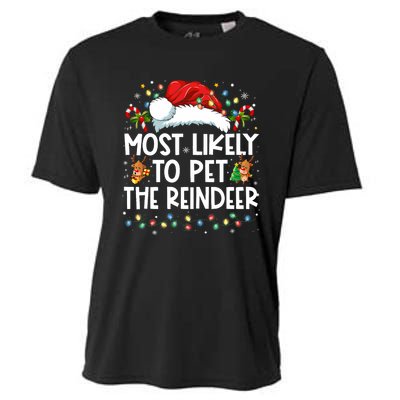 Most Likely To Pet The Reindeer Funny Christmas Cooling Performance Crew T-Shirt