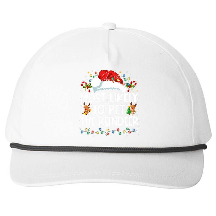 Most Likely To Pet The Reindeer Funny Christmas Snapback Five-Panel Rope Hat