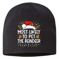 Most Likely To Pet The Reindeer Funny Christmas Sustainable Beanie