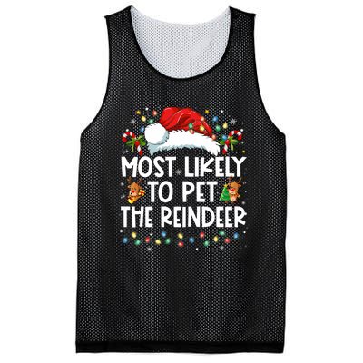 Most Likely To Pet The Reindeer Funny Christmas Mesh Reversible Basketball Jersey Tank