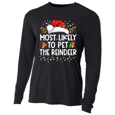 Most Likely To Pet The Reindeer Funny Christmas Cooling Performance Long Sleeve Crew