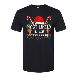 Most Likely To Eat Santas Cookies Family Christmas Pajamas Softstyle CVC T-Shirt