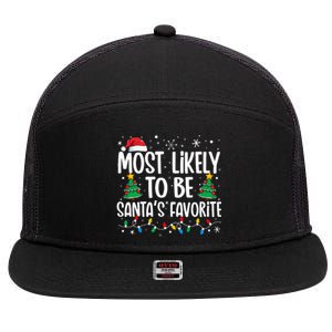 Most Likely To Be SantaS Favorite Family Christmas Matching 7 Panel Mesh Trucker Snapback Hat