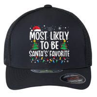 Most Likely To Be SantaS Favorite Family Christmas Matching Flexfit Unipanel Trucker Cap