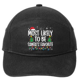 Most Likely To Be SantaS Favorite Family Christmas Matching 7-Panel Snapback Hat