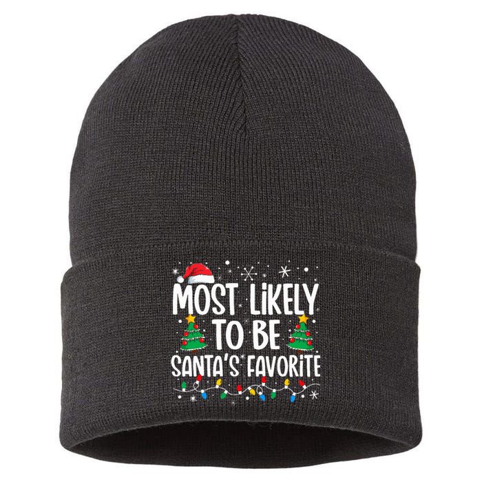 Most Likely To Be SantaS Favorite Family Christmas Matching Sustainable Knit Beanie