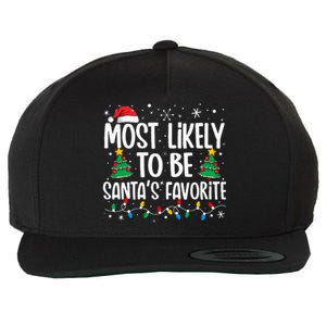 Most Likely To Be SantaS Favorite Family Christmas Matching Wool Snapback Cap