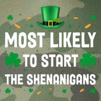 Most Likely To Start The Shenanigans Funny St Patricks Day Legacy Tie Dye Trucker Hat