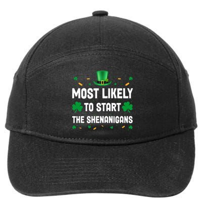 Most Likely To Start The Shenanigans Funny St Patricks Day 7-Panel Snapback Hat