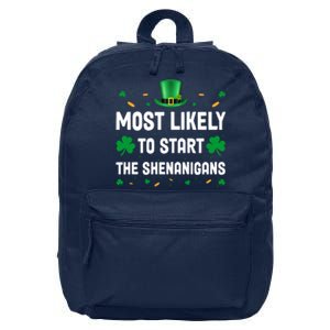 Most Likely To Start The Shenanigans Funny St Patricks Day 16 in Basic Backpack