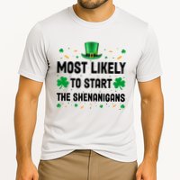 Most Likely To Start The Shenanigans Funny St Patricks Day Performance Shirt