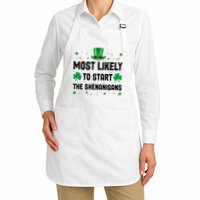 Most Likely To Start The Shenanigans Funny St Patricks Day Apron