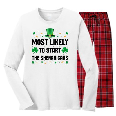 Most Likely To Start The Shenanigans Funny St Patricks Day Women's Long Sleeve Flannel Pajama Set 