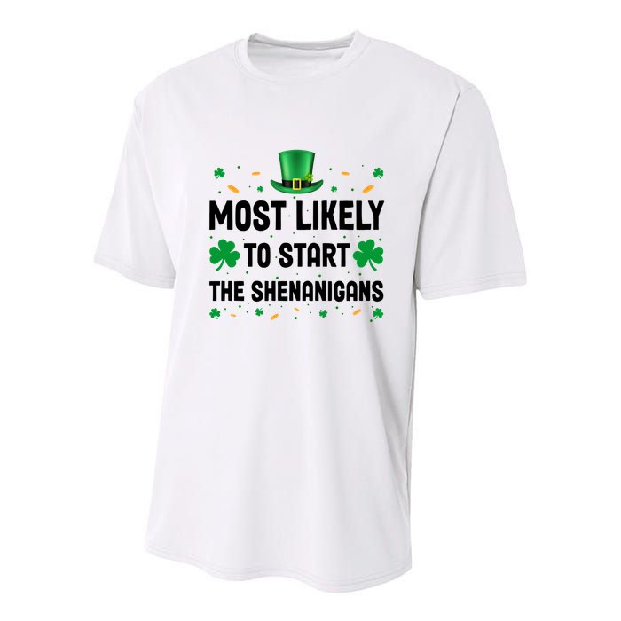 Most Likely To Start The Shenanigans Funny St Patricks Day Youth Performance Sprint T-Shirt