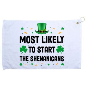 Most Likely To Start The Shenanigans Funny St Patricks Day Grommeted Golf Towel