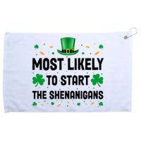 Most Likely To Start The Shenanigans Funny St Patricks Day Grommeted Golf Towel