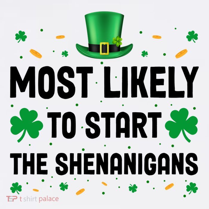 Most Likely To Start The Shenanigans Funny St Patricks Day Short Acrylic Beanie