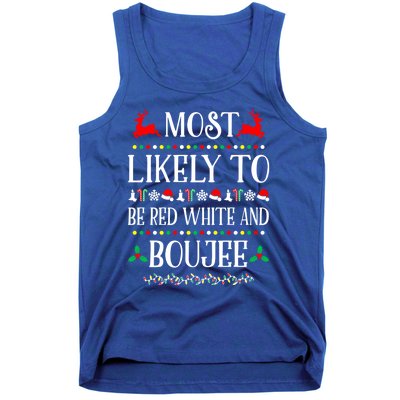 Most Likely To Be Red White And Boujee Family Christmas Gift Tank Top