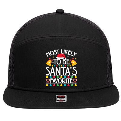 Most Likely To Be SantaS Favorite Family Christmas Gift 7 Panel Mesh Trucker Snapback Hat