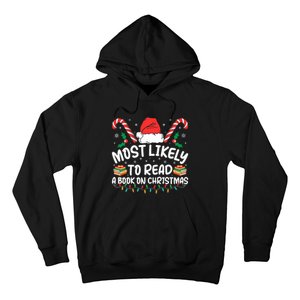 Most Likely To Read A Book On Christmas Matching Family Hoodie