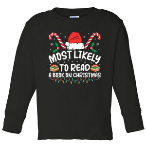 Most Likely To Read A Book On Christmas Matching Family Toddler Long Sleeve Shirt