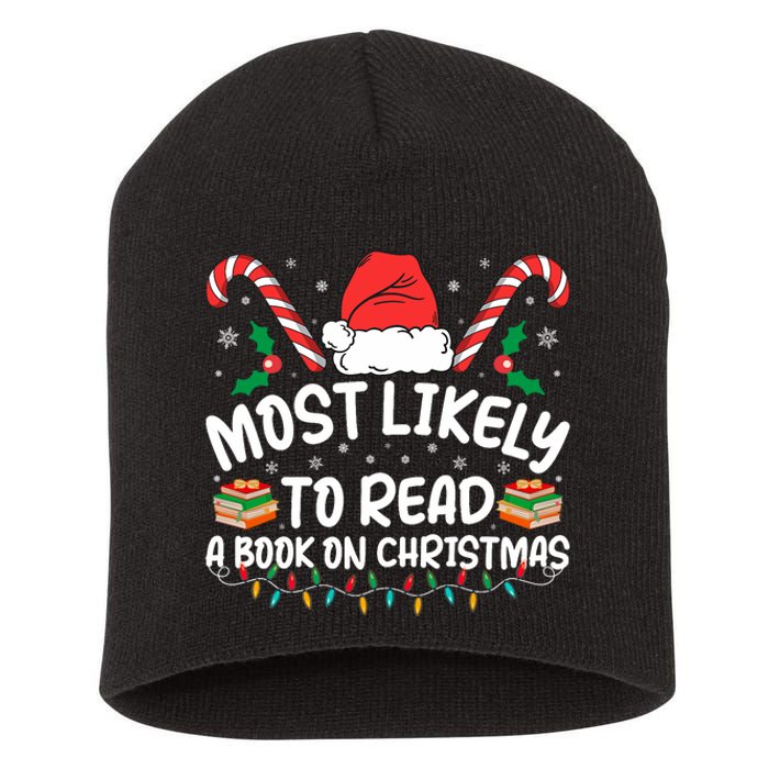 Most Likely To Read A Book On Christmas Matching Family Short Acrylic Beanie