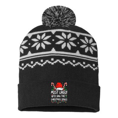 Most Likely To Sing The Christmas Songs Christmas Matching USA-Made Snowflake Beanie