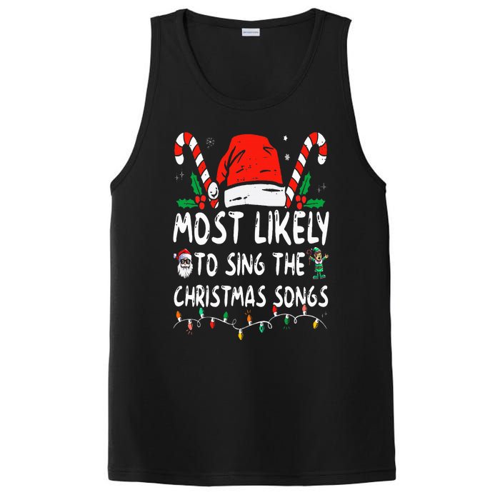 Most Likely To Sing The Christmas Songs Christmas Matching PosiCharge Competitor Tank