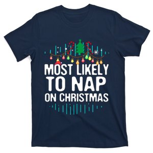 Most Likely To Nap On Christmas Xmas Funny Family Christmas T-Shirt