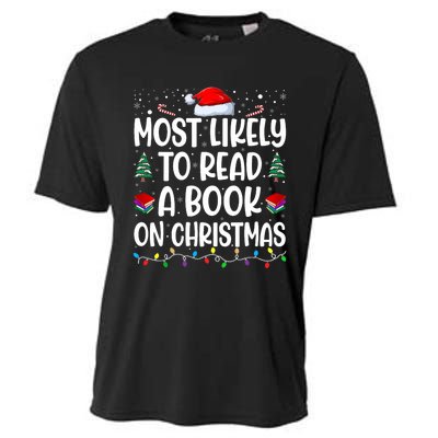 Most Likely To Read A Book On Christmas Matching Family Cooling Performance Crew T-Shirt