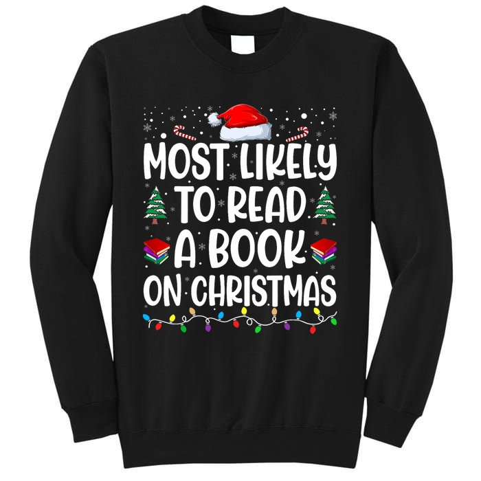 Most Likely To Read A Book On Christmas Matching Family Sweatshirt