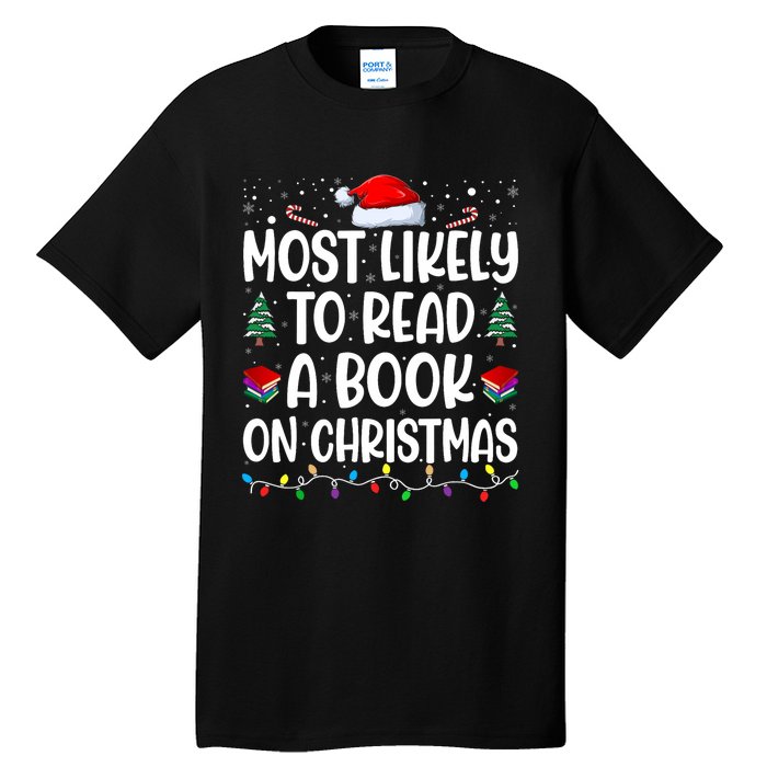 Most Likely To Read A Book On Christmas Matching Family Tall T-Shirt