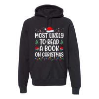 Most Likely To Read A Book On Christmas Matching Family Premium Hoodie