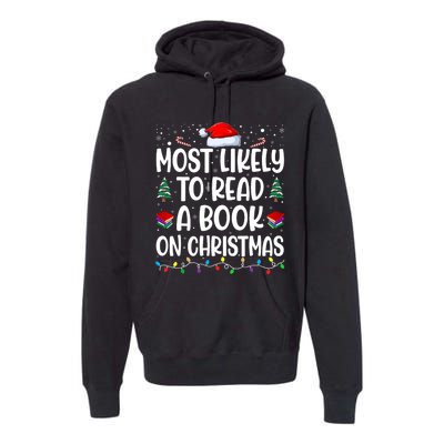 Most Likely To Read A Book On Christmas Matching Family Premium Hoodie