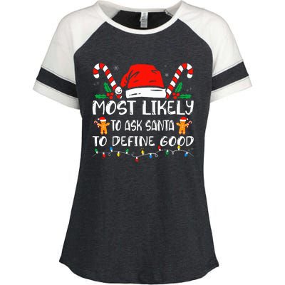 Most Likely To Ask Santa To Define Good Christmas Matching Enza Ladies Jersey Colorblock Tee