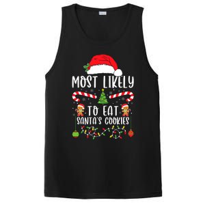 Most Likely To Eat Santas Cookies Christmas Matching Family PosiCharge Competitor Tank