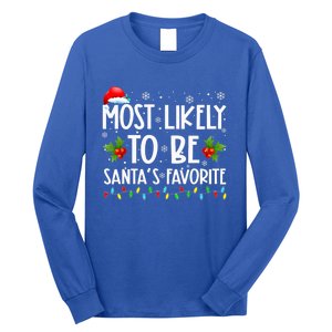 Most Likely To Be SantaS Favorite Matching Family Christmas Gift Long Sleeve Shirt