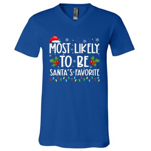 Most Likely To Be SantaS Favorite Matching Family Christmas Gift V-Neck T-Shirt