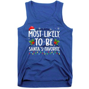 Most Likely To Be SantaS Favorite Matching Family Christmas Gift Tank Top