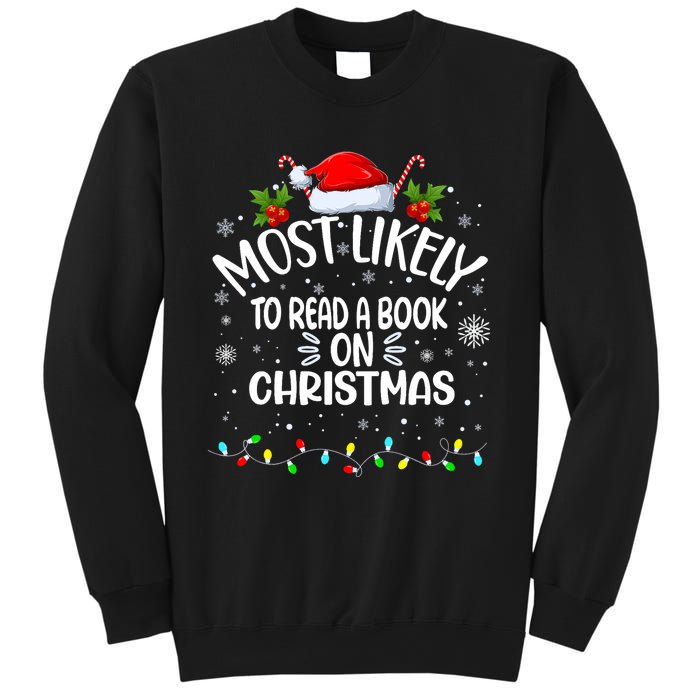 Most Likely To Read A Book On Christmas Sweatshirt