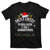 Most Likely To Read A Book On Christmas T-Shirt