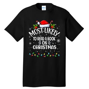 Most Likely To Read A Book On Christmas Tall T-Shirt